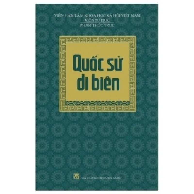 Quốc Sử Di Biên - Phan Thúc Trực 403036