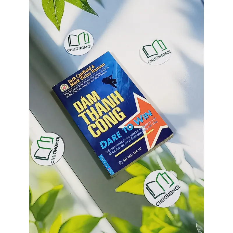 Dám Thành Công - Jack Canfield & Mark Victor Hansen 787105