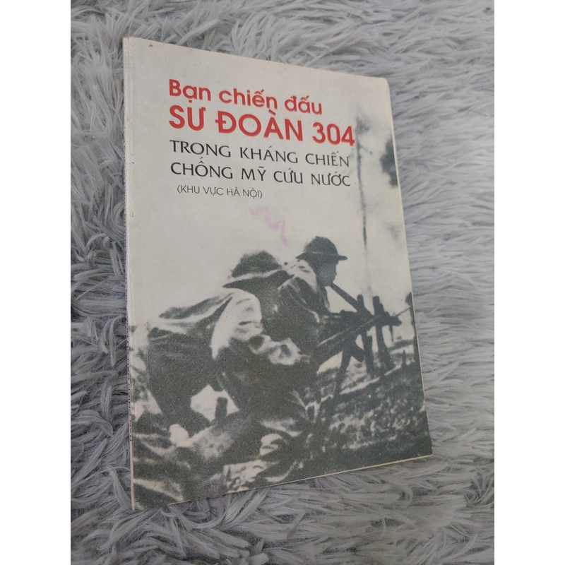 Ban chiến đấu sư đoàn 304 trong kháng chiến chống Mỹ cứu nước 273499