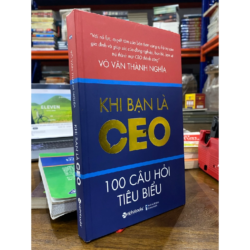 KHI BẠN LÀ CEO - VÕ VĂN THÀNH NGHĨA 138649