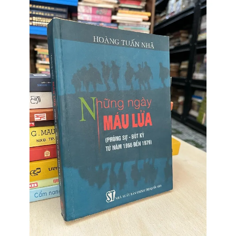 Những ngày máu lửa - Hoàng Tuấn Nhã 712211