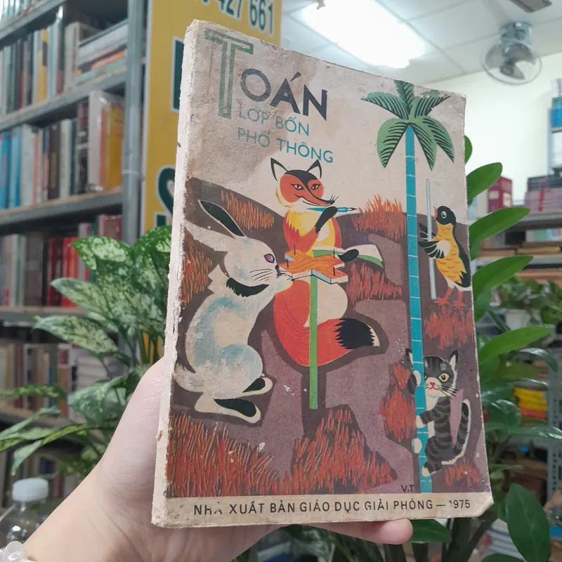 TOÁN LỚP BỐN PHỔ THÔNG  738624