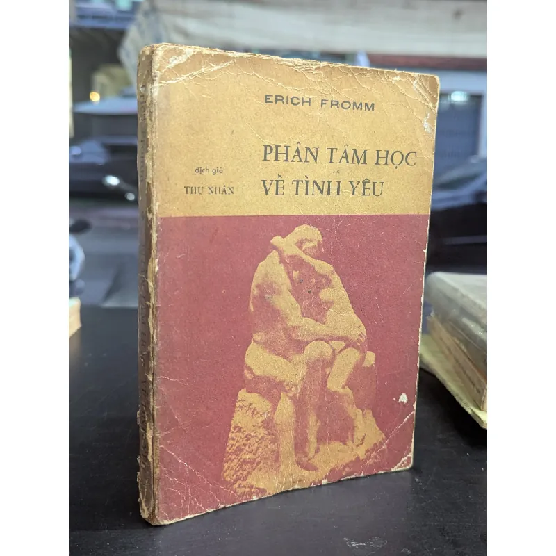 Phân tâm học về tình yêu - Erich Fromm 126509