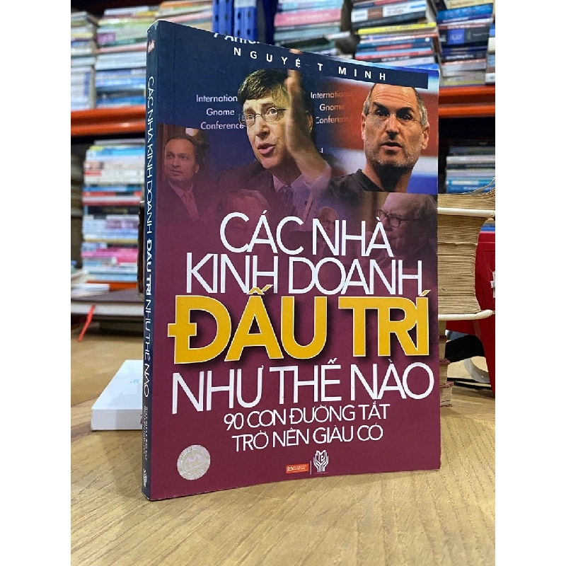 Các nhà kinh doanh đấu trí như thế nào - Nguyệt Minh 542787