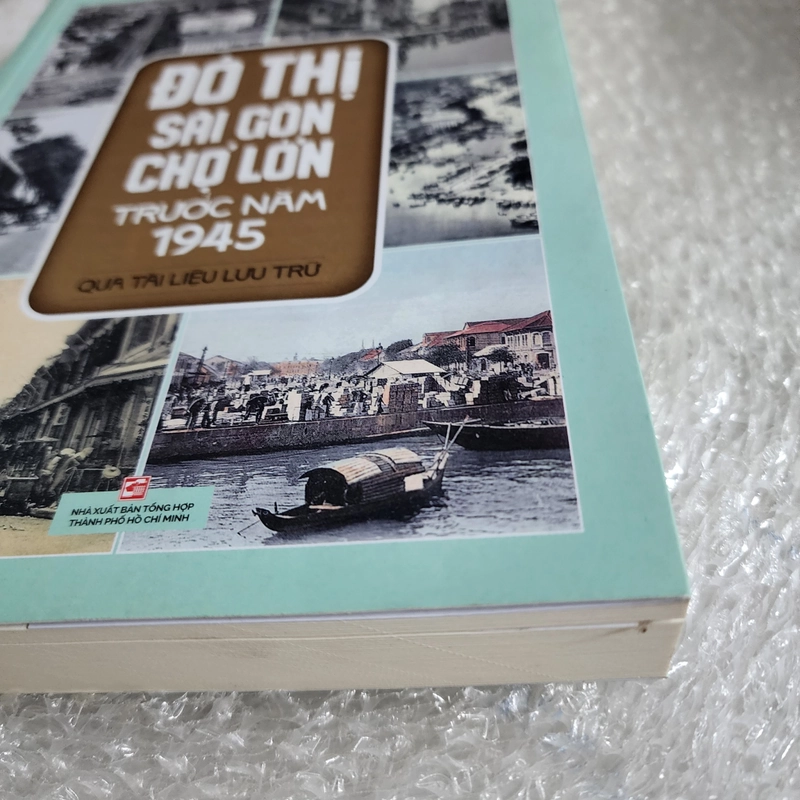 Đô thị Sài Gòn Chợ Lớn trước 1945 qua tài liệu lưu trữ | chữ ký 2 tác giả  459858