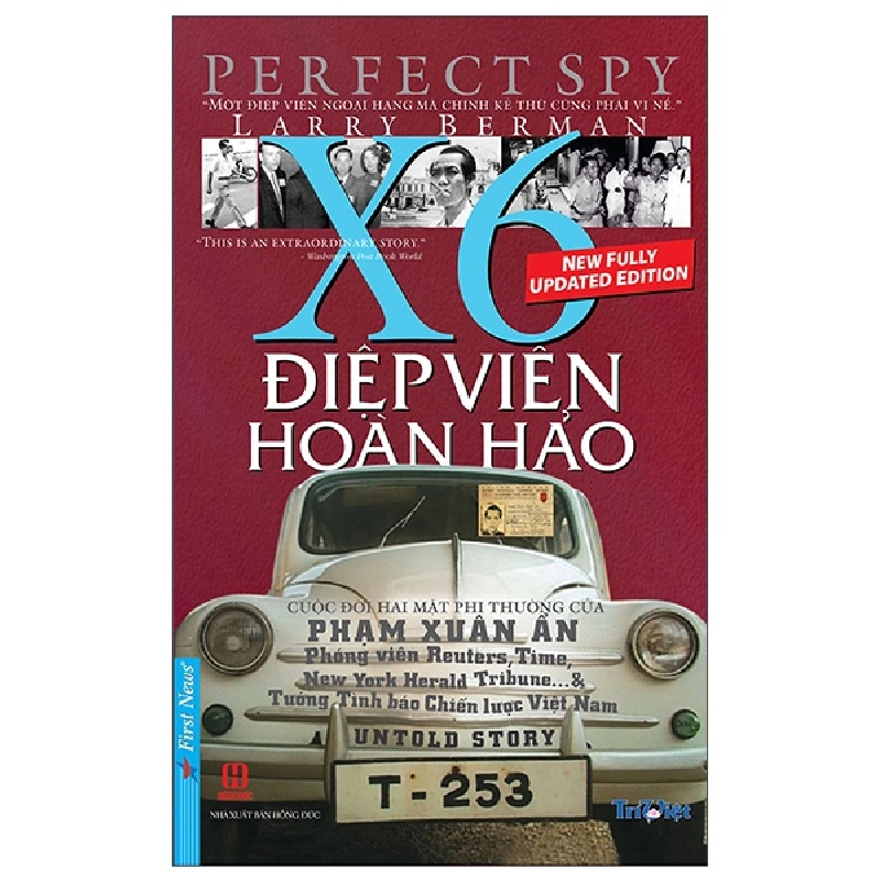 Điệp Viên Hoàn Hảo X6 - Phạm Xuân Ẩn - Larry Berman (Mới 100%) Tiểu sử, hồi ký, First News - SÁCH ĐẠI HỌC 491508