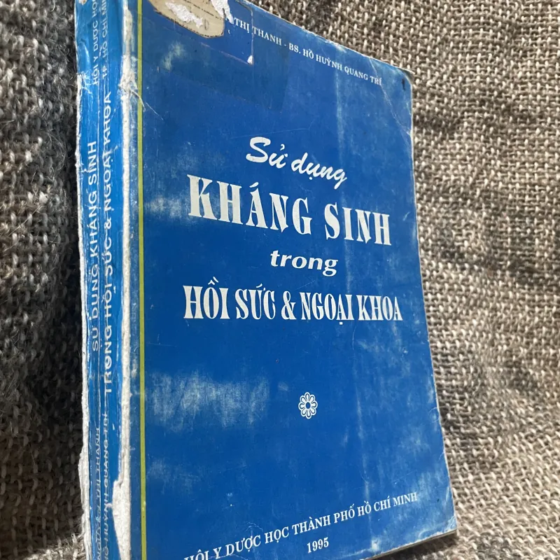  Sử dụng KHÁNG SINH trong HỒI SỨC & NGOẠI KHOA, gần 450 trang 1007022