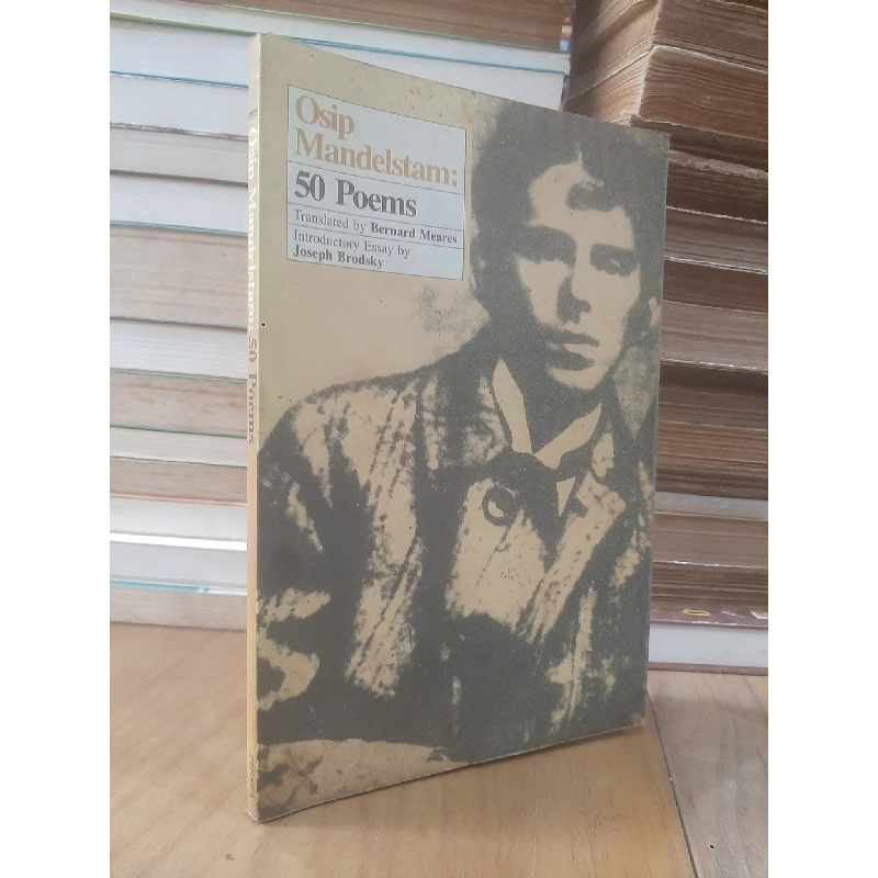 Osip Mandelstam: 50 poems - Translated by Bernard Meares 776229