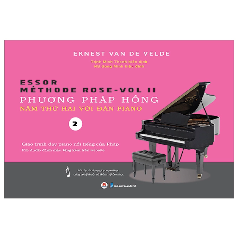 Bộ Méthode Rose - Vol 2 - Phương Pháp Hồng - Năm Thứ Hai Với Đàn Piano (2024) - Ernest Van De Velde 700160