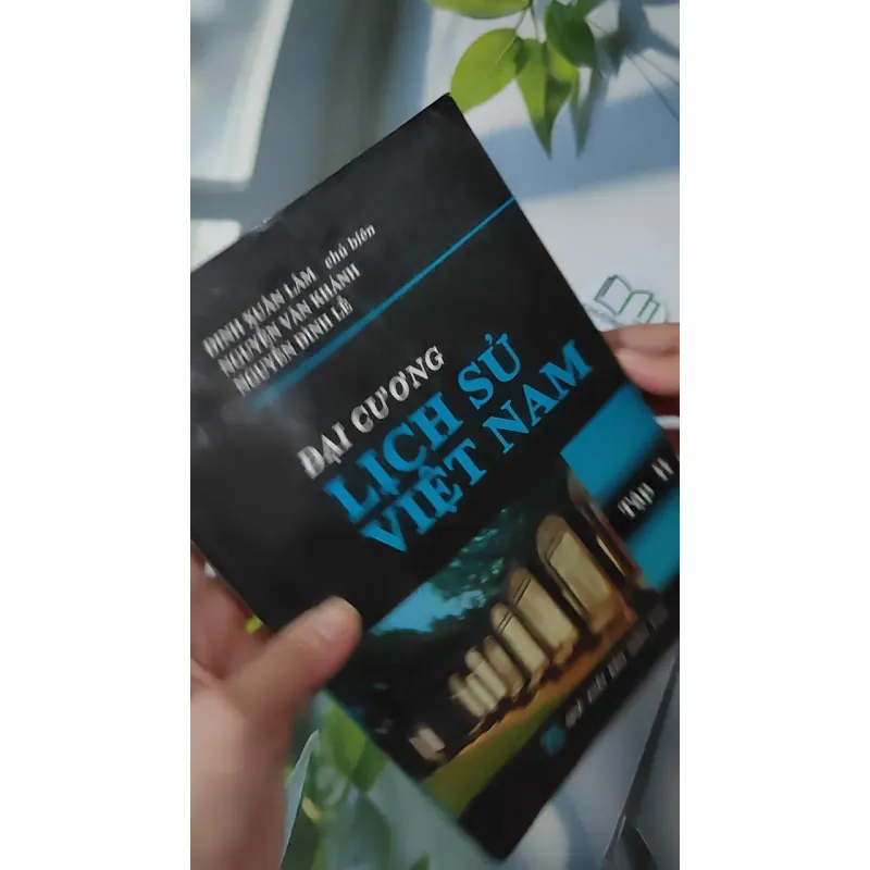 Đại Cương Lịch Sử Việt Nam 2 - Đinh Xuân Lâm 970272