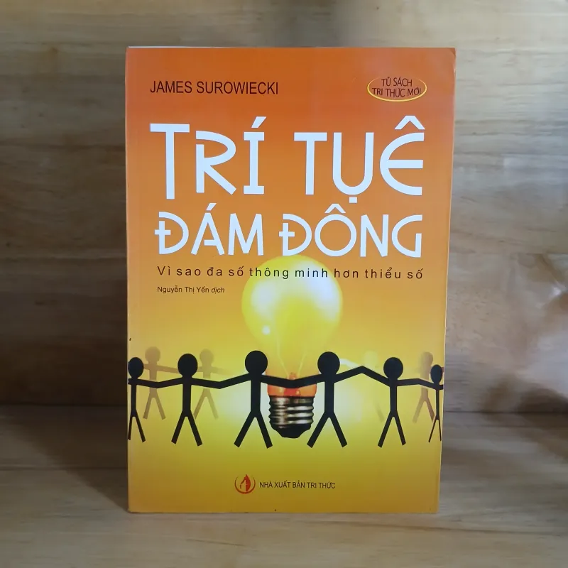 Trí Tuệ Đám Đông - James Surowiecki 409630