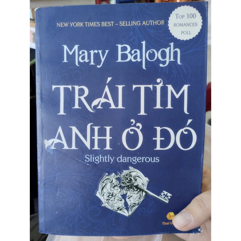Trái Tim Anh Ở Đó" (tên gốc: "Slightly Dangerous") của tác giả Mary Balogh.
 525232