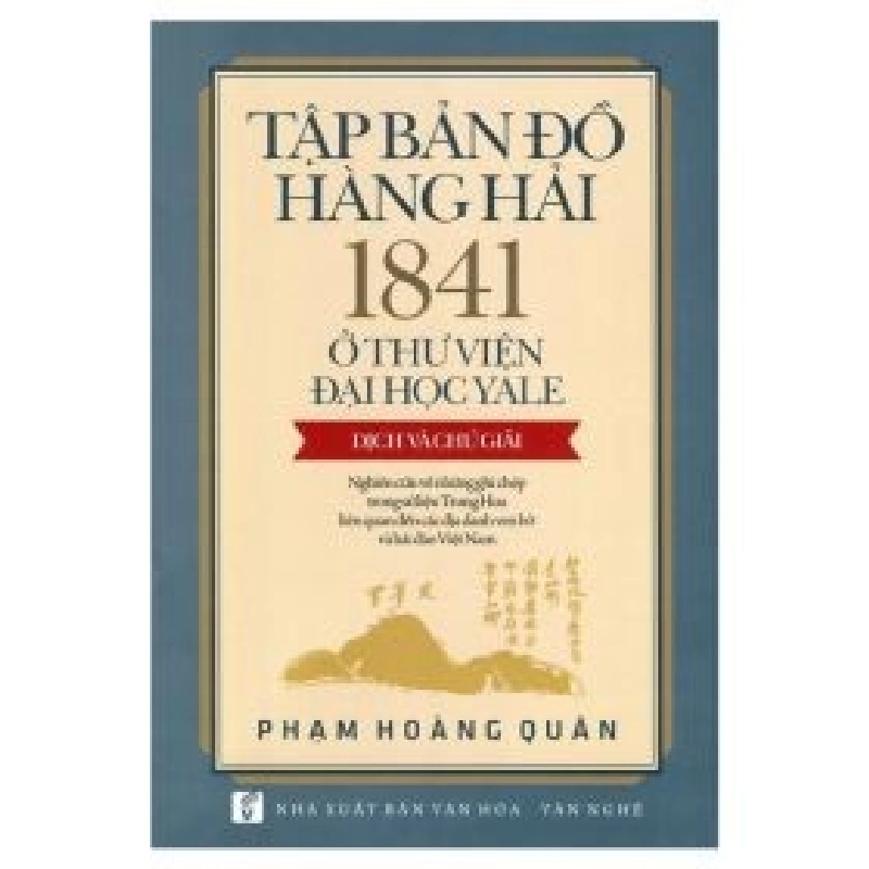 Tập Bản Đồ Hàng Hải 1841 Ở Thư Viện Đại Học YaLe - Phạm Hoàng Quân 403089