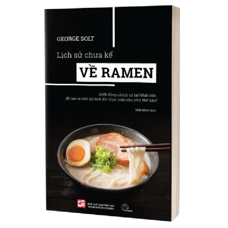 Lịch Sử Chưa Kể Về Ramen - George Solt 184559