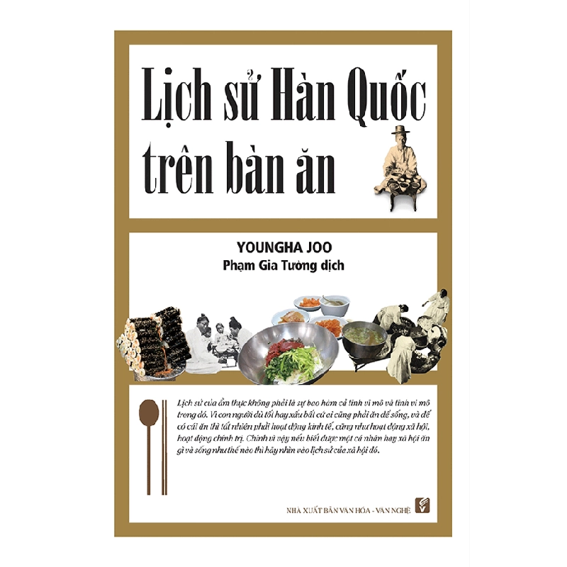 Lịch sử Hàn Quốc trên bàn ăn - Youngha Joo (Dịch: Phạm Gia Tường) 500484