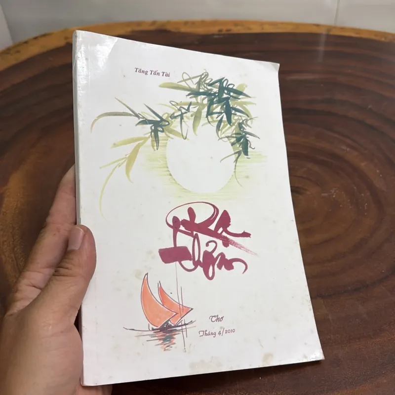 [Chữ Ký Tác Giả] - II Thơ: Rạ Thơm - Tăng Tấn Tài - 2010 1001919
