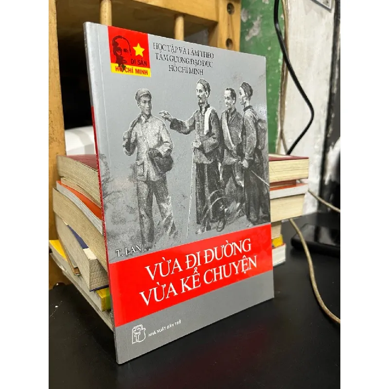 Vừa đi đường vừa kể chuyện - T. Lan 366535
