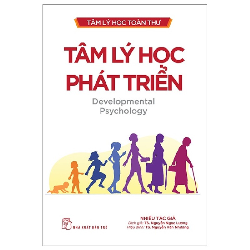 Tâm Lý Học Toàn Thư - Tâm Lý Học Phát Triển - Nhiều Tác Giả 91358