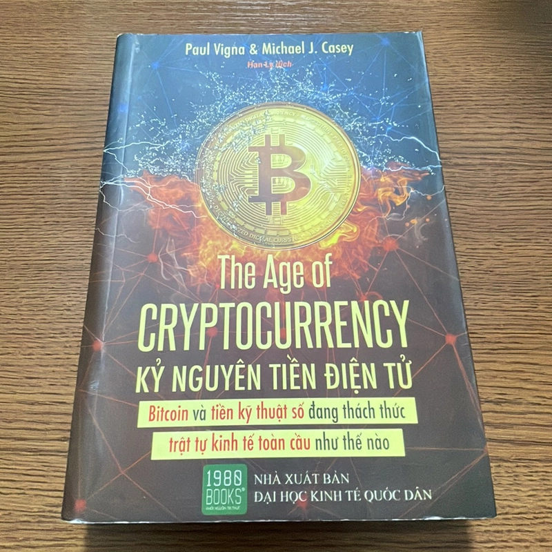 The age of cryptocurrency Kỷ Nguyên tiền điện tử Paul Vigna 356739