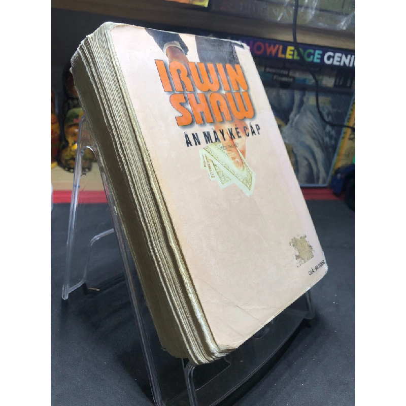 Ăn Mày Kẻ Cắp mới 60% ố nhẹ, rách bìa nhẹ, tróc gáy 2001 Irwin Shaw HPB0906 SÁCH VĂN HỌC 458987