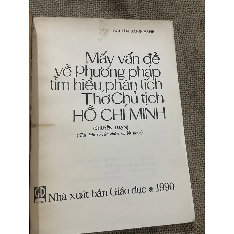 Mấy Vấn Đề Về Phương Pháp Tìm Hiểu, Phân Tích Thơ Hồ Chí Minh-  GS. Nguyễn Đăng Mạnh 714671