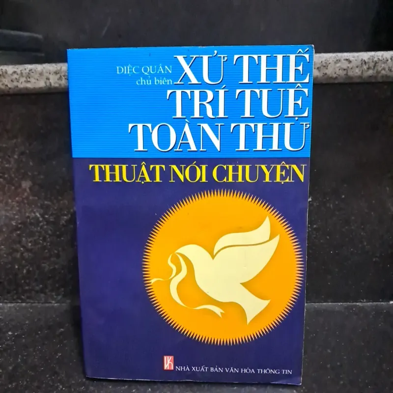 Xử thế trí tuệ toàn thư thuật nói chuyện 1009690