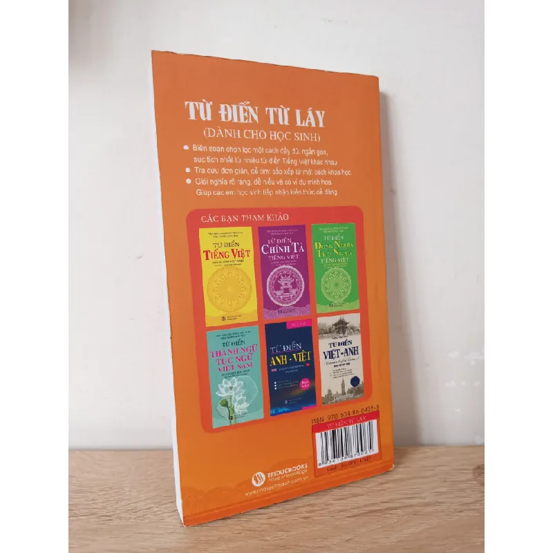 Từ Điển Từ Láy (Dành Cho Học Sinh) (2016) - Ts. Mai Bình, Nguyễn Văn Thi, Ngọc Lam S2107 508747