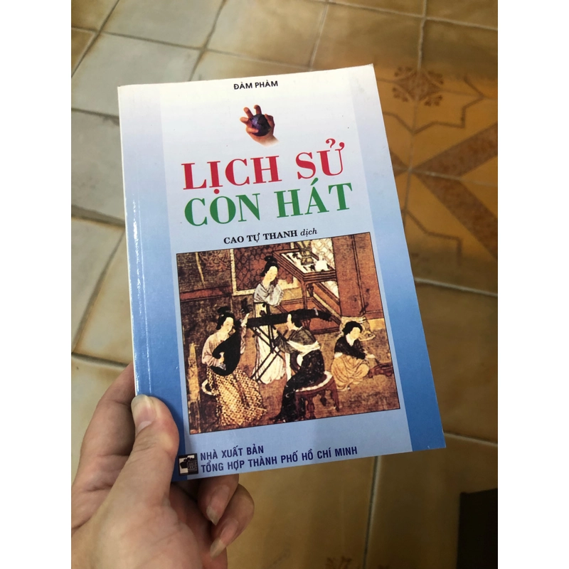 Lịch sử con hát - Cao Tự Thanh dịch 335097