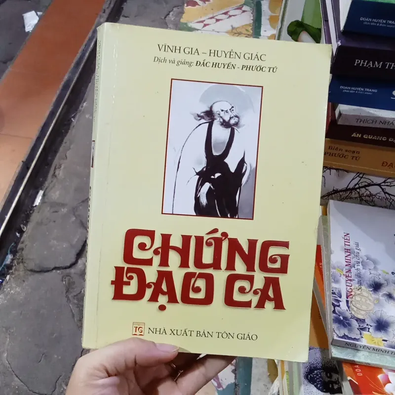 Chứng Đạo Cả - Vĩnh Gia - Huyền Giác 1022175