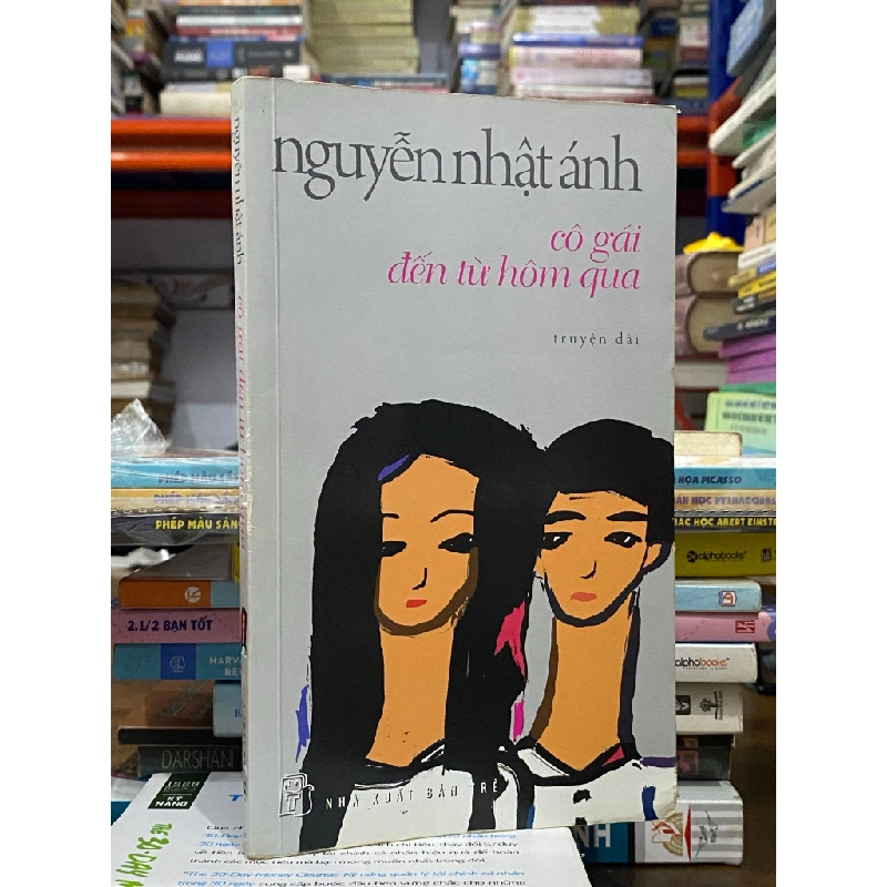 Cô Gái Đến Từ Hôm Qua - Nguyễn Nhật Ánh 127059