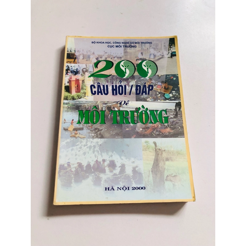 200 CÂU HỎI/ ĐÁP VỀ MÔI TRƯỜNG  523744