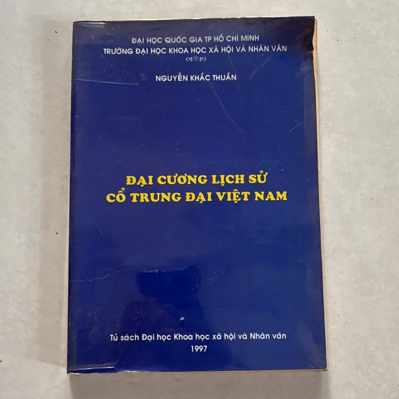 Là cương lịch sử cổ trung đại Việt Nam - Nguyễn khắc thuần 800651