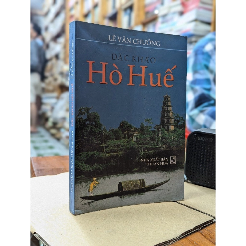 ĐẶC KHẢO HÒ HUẾ - LÊ VĂN CHƯỞNG 181408