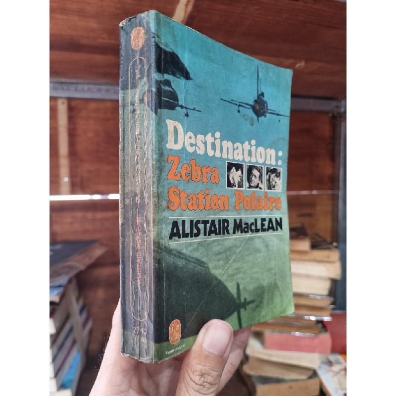 DESTINATION : ZEBRA STATION POLAIRE - Alistair MacLean (1964) 145930