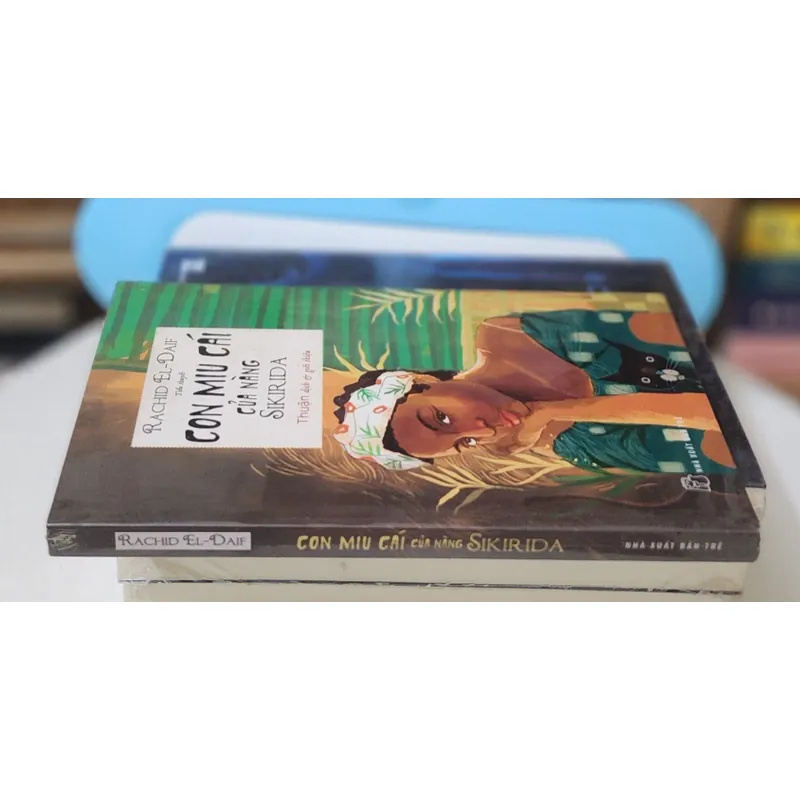 Tiểu thuyết CON MIU CÁI CỦA NÀNG SIKIRIDA (Rachel El-Daif) 737713