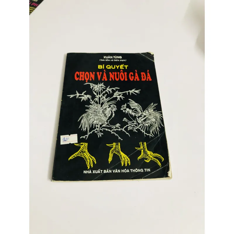 BÍ QUYẾT CHỌN VÀ NUÔI GÀ ĐÁ  726857
