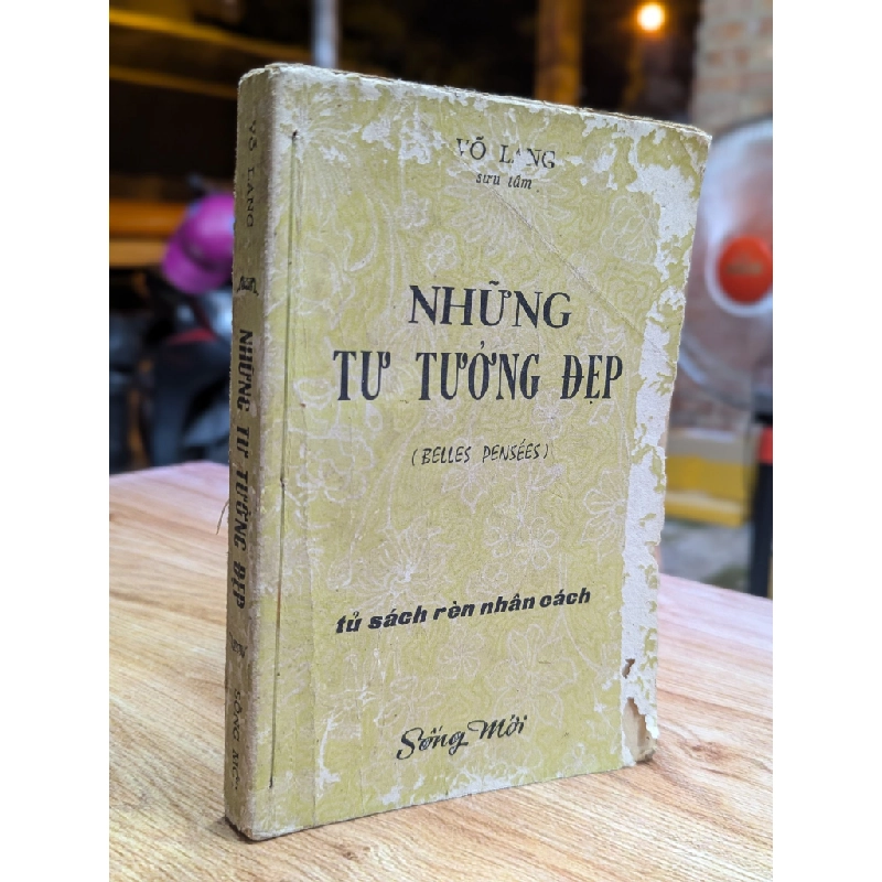 NHỮNG TƯ TƯỞNG ĐẸP - VÕ LANG SƯU TẦM 149635