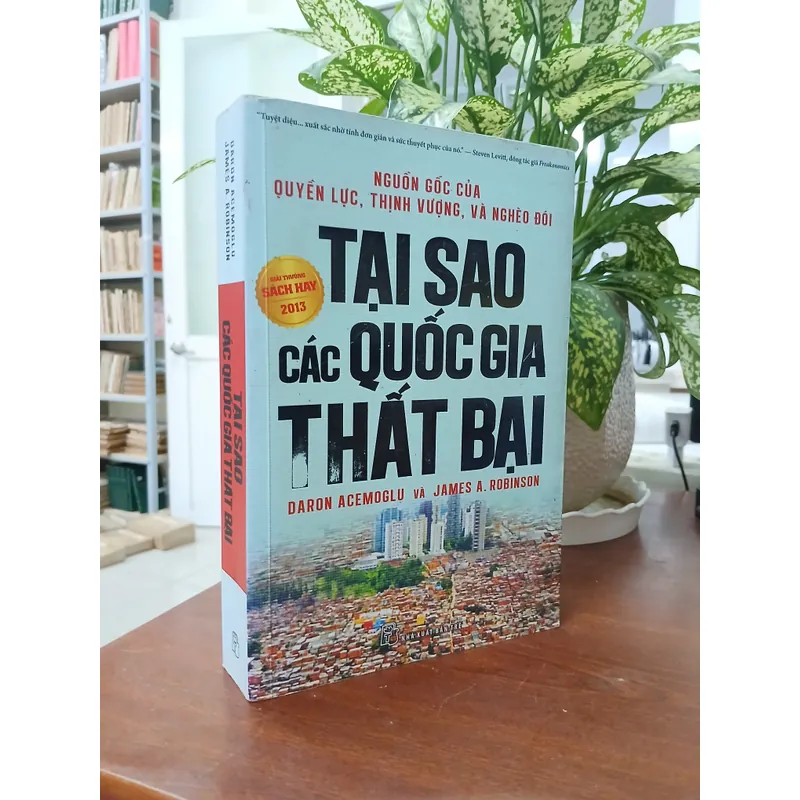 TẠI SAO CÁC QUỐC GIA THẤT BẠI - TRẦN THỊ KIM CHI dịch 726808
