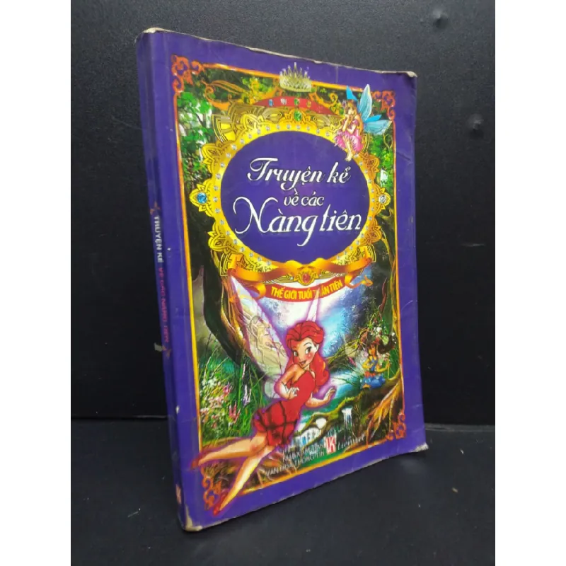 [Sách Cũ SCGR] Truyện kể về các nàng tiên mớ 70% ố bẩn 2011 HCM2105 Thế giới tuổi thần tiên SÁCH VĂN HỌC 676575