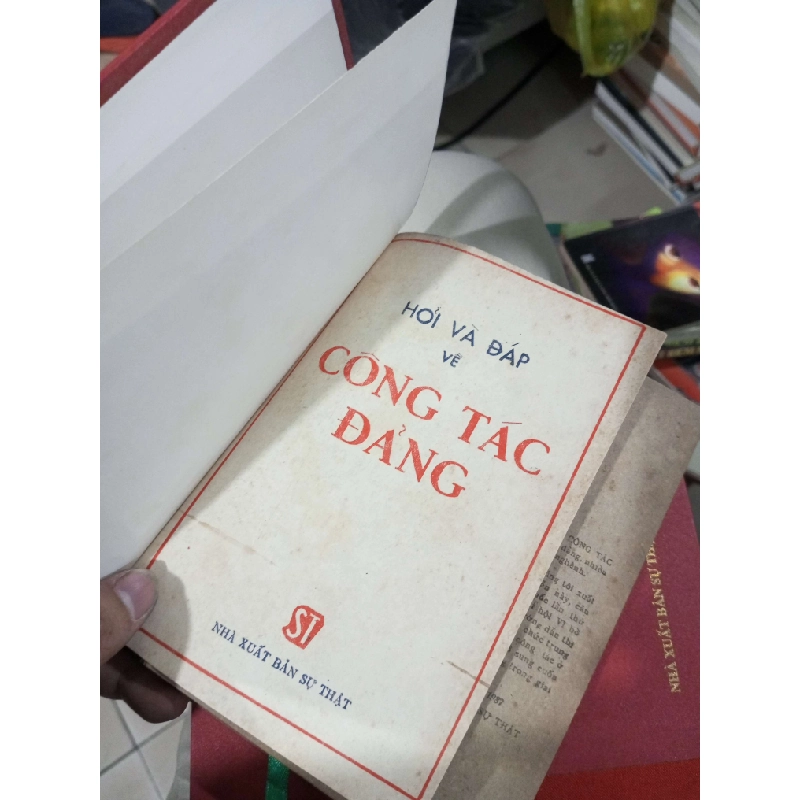 Hỏi Và Đáp Về Công Tác Đảng 1987 mới 80% ố Lịch sử Việt Nam HCM1004 1007539