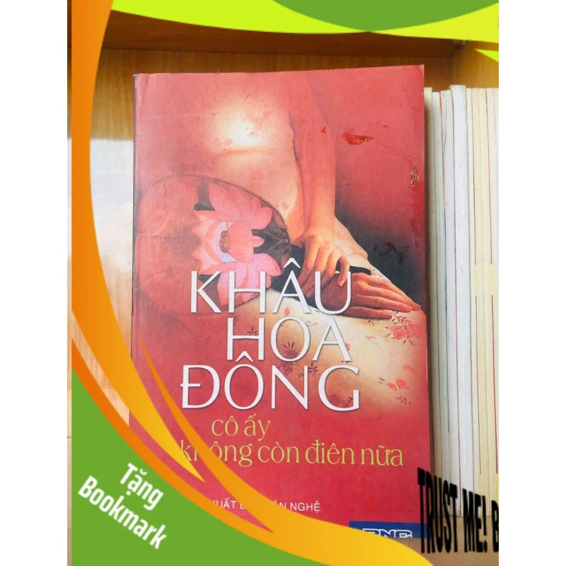 (TẶNG BOOKMARK) Cô ấy không còn điên nữa - Khâu Hoa Đông VĂN HỌC RBK0810 941634