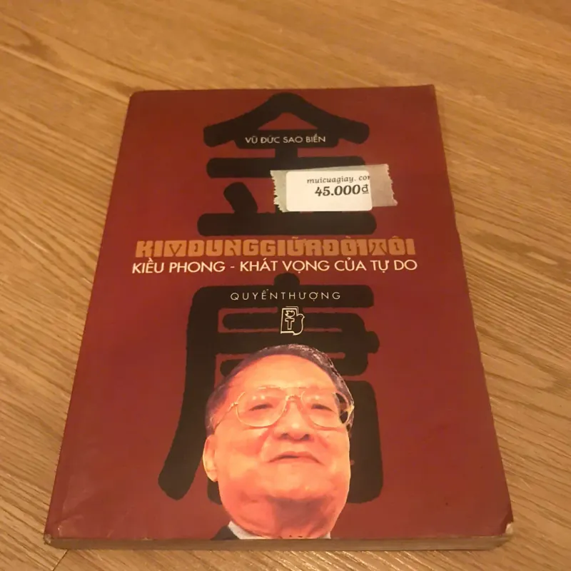 Kim Dung giữa đời tôi (Quyển thượng) - Vũ Đức Sao Biển 710902