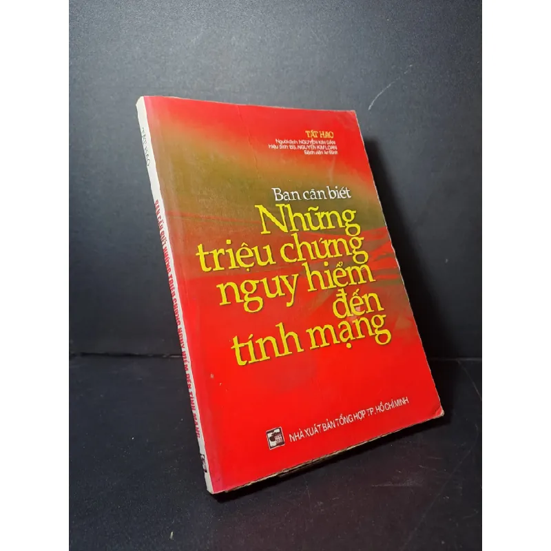 [Sách Cũ SCGR] Bạn cần biết những triệu chứng nguy hiểm đến tính mạng Tất Hạo mới 80% 2004 HCM2507 SỨC KHỎE - THỂ THAO 685975