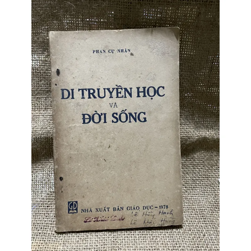 Di truyền học và đời sống - PHAN CỰ NHÂN - 1978 926113