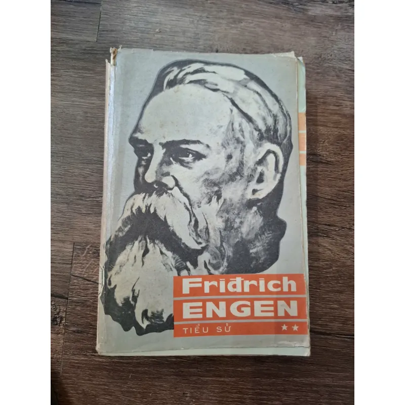 Fridrich Engen (Phri-đrích Ăng-ghen) Tiểu Sử - Nhiều tác giả - Tiểu sử/Chính trị 709652