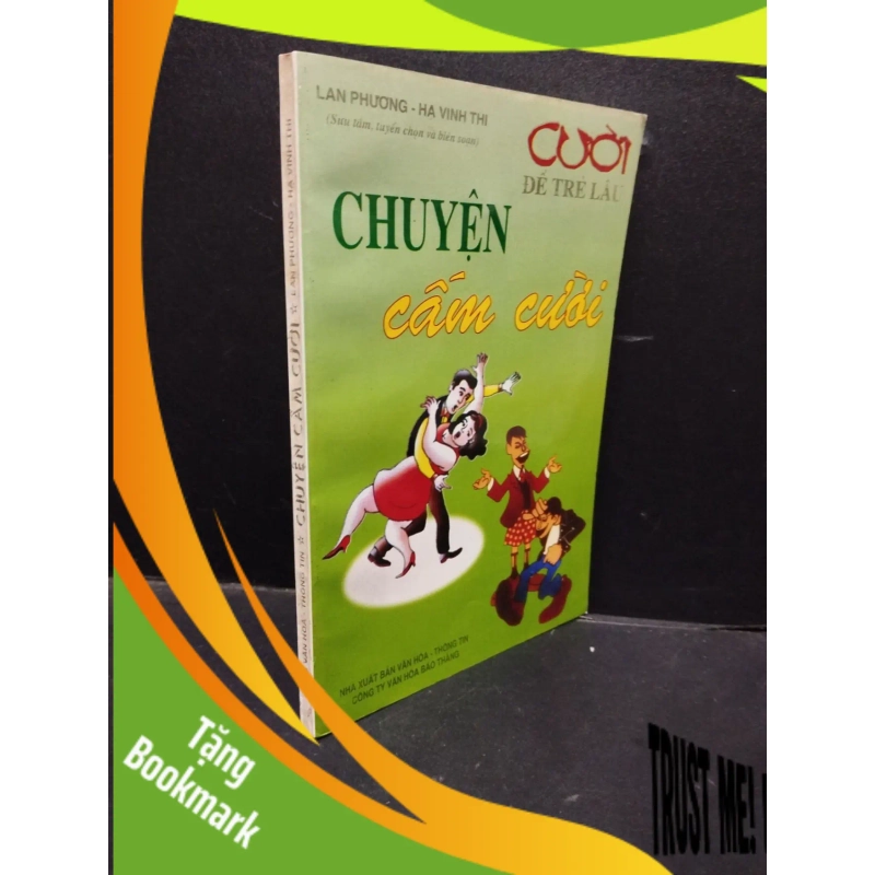 (TẶNG BOOKMARK) Chuyện cấm cười Lan Phương - Hạ Vinh Thi 2004 mới 80% ố nhẹ RBK0905 văn học 941433