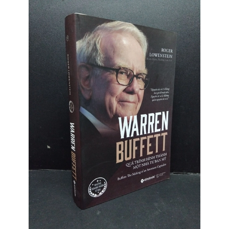 Warren Buffett - Quá trình hình thành một nhà Tư Bản Mỹ mới 90% bẩn nhẹ 2020 HCM1410 Roger Lowenstein KỸ NĂNG 917597