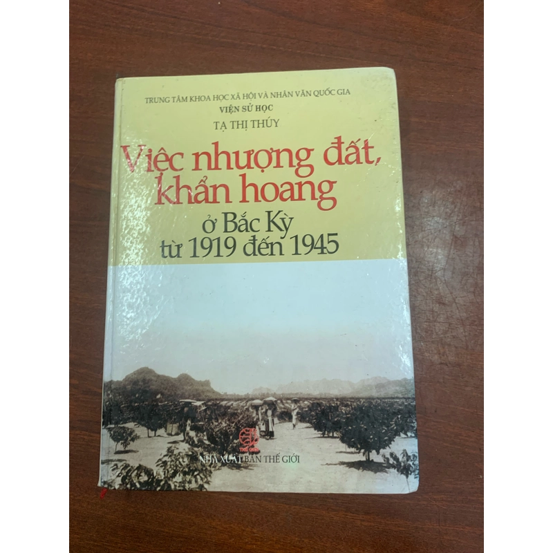 Việc nhượng đất, khẩn khoang ở Bắc Kỳ từ 1919 đến 1945 298398