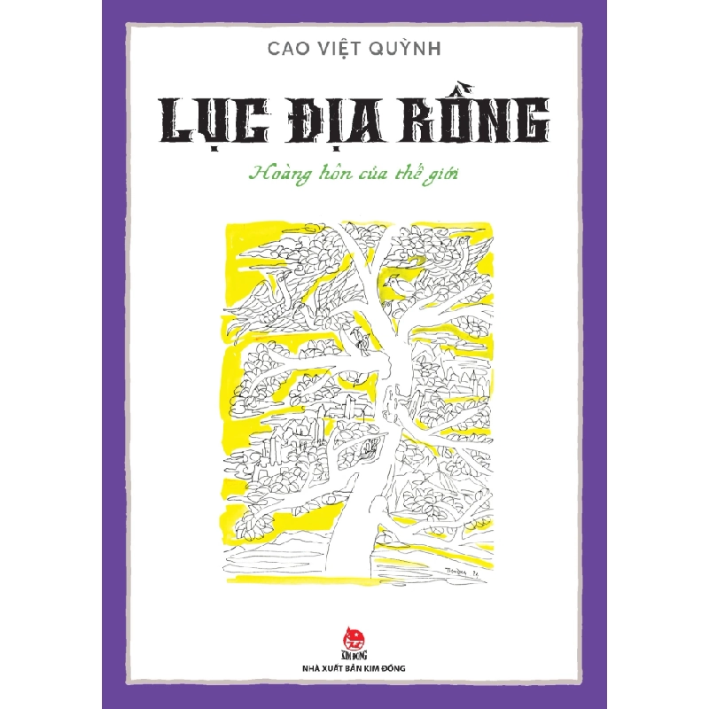 Lục Địa Rồng - Tập 5: Hoàng Hôn Của Thế Giới - Cao Việt Quỳnh 352964