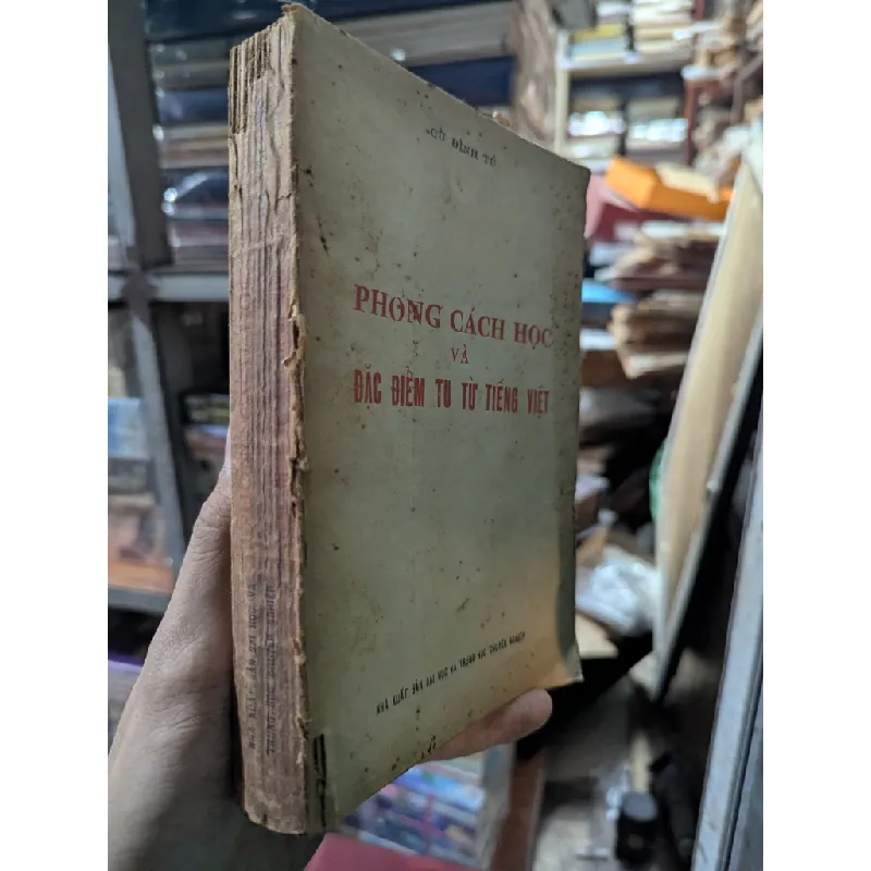 Phong cách học và đặc điểm tu từ tiếng Việt - Cù Đình Tú 398581